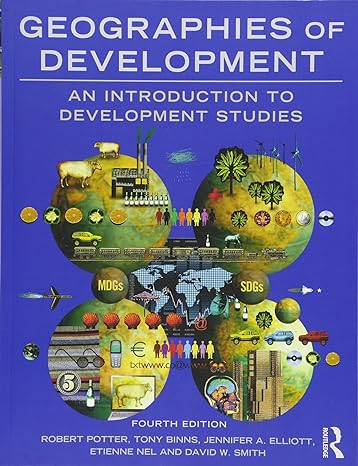 geographies of development an introduction to development studies 4th edition robert potter ,tony binns