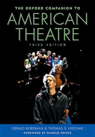 the oxford companion to american theatre 3rd edition gerald bordman ,thomas s hischak 0195169867,