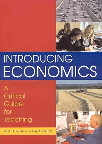 introducing economics a critical guide for teaching a critical guide for teaching 1st edition mark h maier