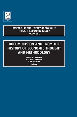 documents on and from the history of economic thought and methodology 1st edition w j samuels ,warren j
