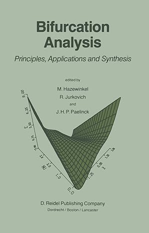 bifurcation analysis principles applications and synthesis 1985th edition michiel hazewinkel ,r jurkovich ,j