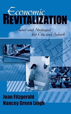 economic revitalization cases and strategies for city and suburb 1st edition joan fitzgerald ,nancey g leigh