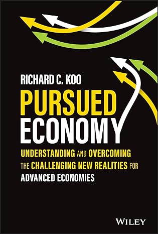 pursued economy understanding and overcoming the challenging new realities for advanced economies 1st edition