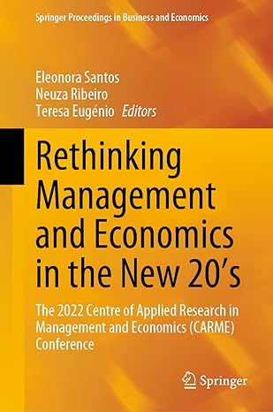 rethinking management and economics in the new 20s the 2022 centre of applied research in management and