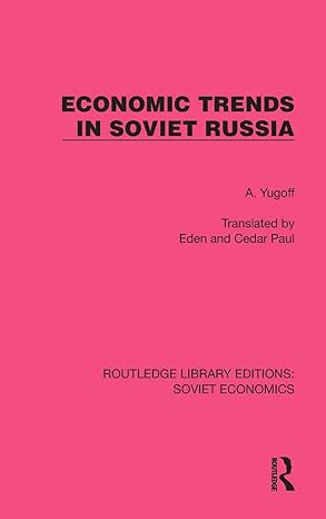economic trends in soviet russia 1st edition a yugoff 103248893x, 978-1032488936