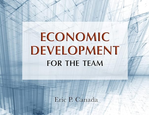 economic development for the team 1st edition eric p canada ,ron kitchens 0813121213, 978-0813121215