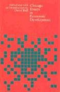 chicago essays in economic development 1st edition david wall 0226871541, 978-0226871547