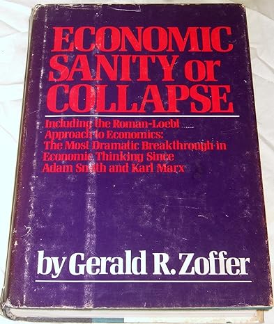 economic sanity or collapse 1st edition gerald r zoffer 0070728607, 978-0070728608
