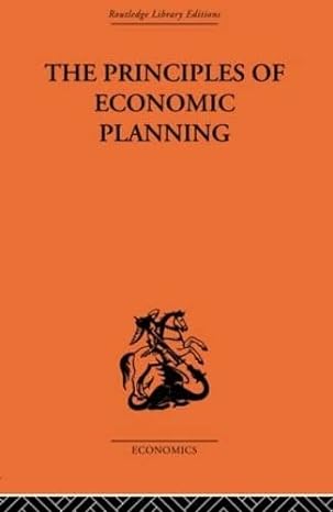 the principles of economic planning 1st edition w arthur lewis 0415314011, 978-0415314015