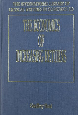 the economics of increasing returns 1st edition geoffrey heal 1858981603, 978-1858981604
