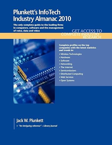 plunketts infotech industry almanac 2010 the only comprehensive guide to infotech companies and trends