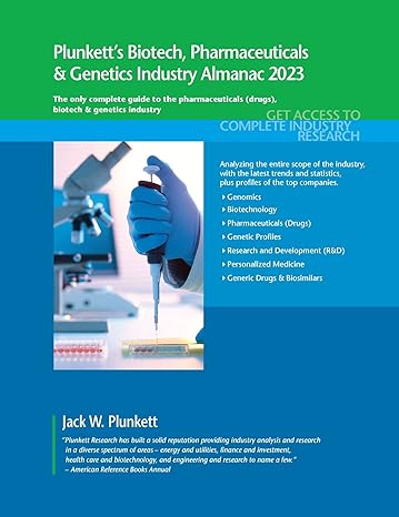 plunketts biotech pharmaceuticals and genetics industry almanac 2023 biotech pharmaceuticals and genetics