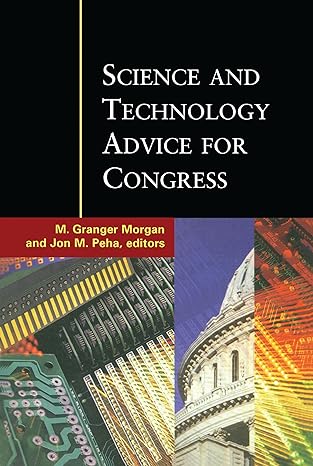 science and technology advice for congress 1st edition m granger morgan ,jon m peha 1891853740, 978-1891853746