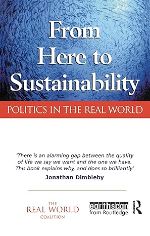 from here to sustainability politics in the real world 1st edition ian christie ,diane warburton 1853837350,