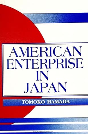american enterprise in japan 1st edition tomoko hamada 0791406393, 978-0791406397