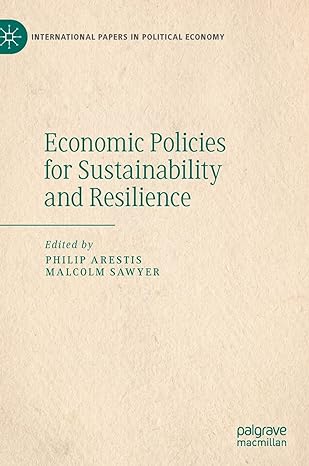 economic policies for sustainability and resilience 1st edition philip arestis ,malcolm sawyer 3030842878,