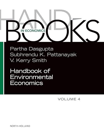 handbook of environmental economics 1st edition partha dasgupta ,subhrendu k pattanayak ,v kerry smith