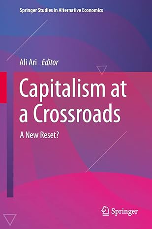capitalism at a crossroads a new reset 2023rd edition ali ari 3031232569, 978-3031232565