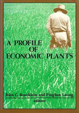 profile of economic plants 1st edition john c roecklein 0887381677, 978-0887381676