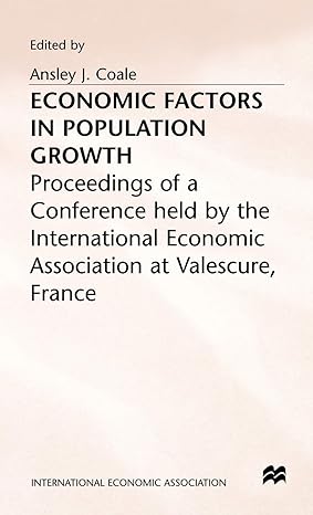 economic factors in population growth 1976th edition ansley j coale 0333179552, 978-0333179550