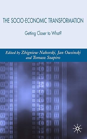 the socio economic transformation getting closer to what 2007th edition zbigniew nahorski ,j owsinski ,tomasz