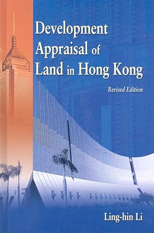 development appraisal of land in hong kong revised edition ling hin li 9629962608, 978-9629962609