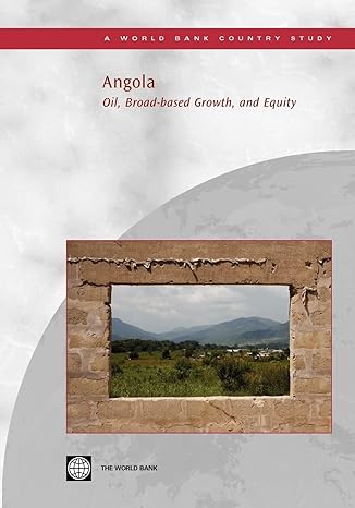 angola oil broad based growth and equity 1st edition world bank 0821371029, 978-0821371022