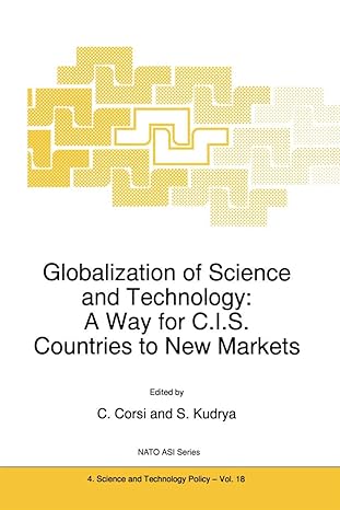globalization of science and technology a way for c i s countries to new markets a way for c i s countries to