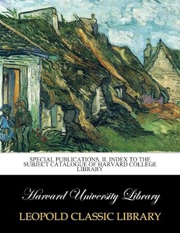 special publications ii index to the subject catalogue of harvard college library 1st edition harvard