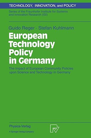 european technology policy in germany the impact of european community policies upon science and technology