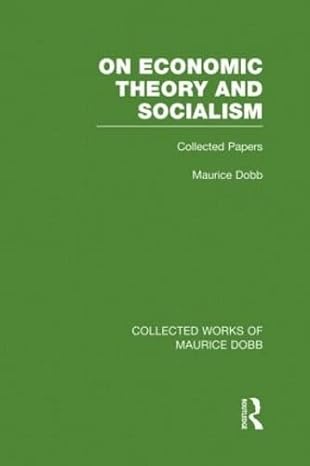 on economic theory and socialism collected papers 1st edition maurice dobb 0415523605, 978-0415523608