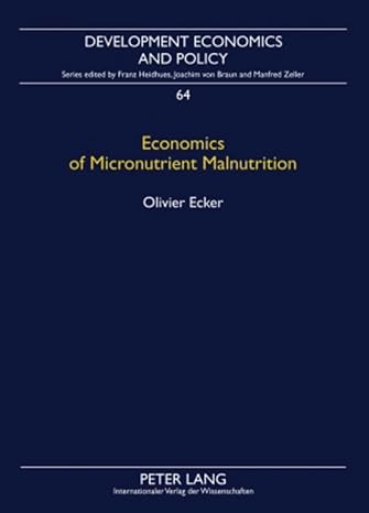 economics of micronutrient malnutrition the demand for nutrients in sub saharan africa new edition olivier