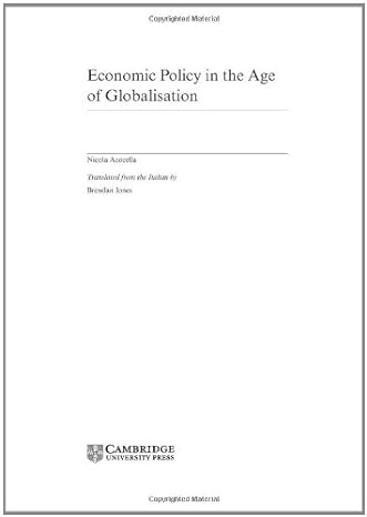 economic policy in the age of globalisation 1st edition nicola acocella ,brendan jones b008sm0wn2