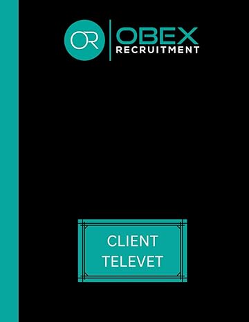 obex recruitment client televet 1st edition obex publishing b0cl3gzqtc