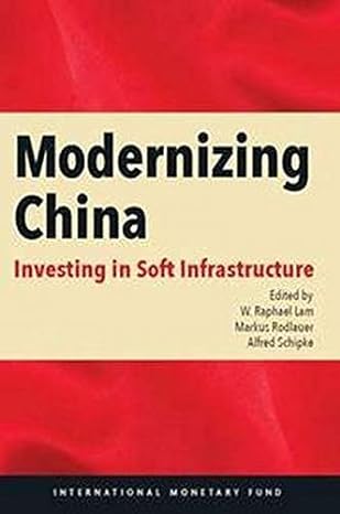 modernizing china 1st edition international monetary fund 1513539949, 978-1513539942