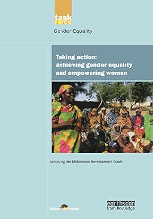 un millennium development library taking action achieving gender equality and empowering women 1st edition un