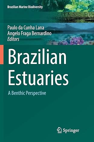 brazilian estuaries a benthic perspective 1st edition paulo da cunha lana ,angelo fraga bernardino