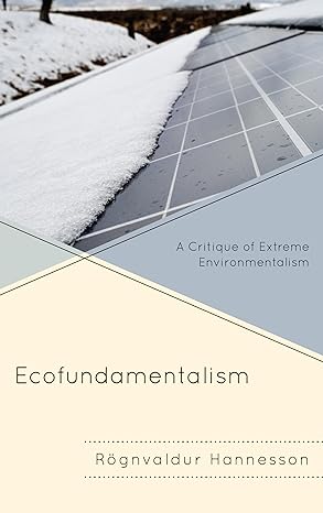 ecofundamentalism 1st edition rognvaldur hannesson 1498532284, 978-1498532280