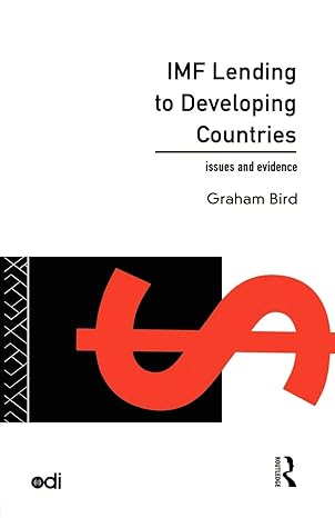 imf lending to developing countries issues and evidence 1st edition graham bird 0415117003, 978-0415117005