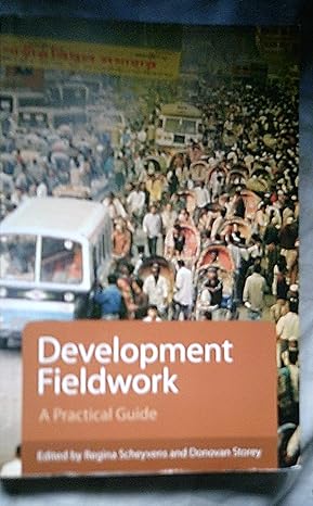 development fieldwork a practical guide 1st edition regina scheyvens ,donovan storey 0761948902,