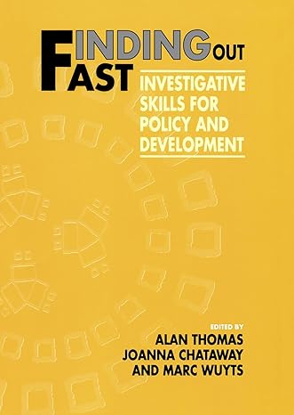 finding out fast investigative skills for policy and development 1st edition alan thomas ,joanna chataway