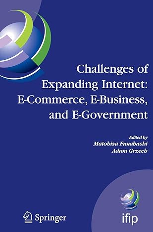 challenges of expanding internet e commerce e business and e government 5th ifip conference on e commerce e
