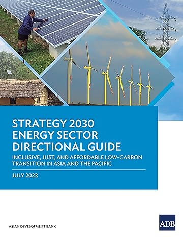 strategy 2030 energy sector directional guide inclusive just and affordable low carbon transition in asia and