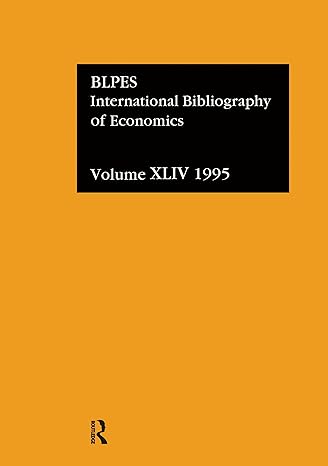 ibss economics 1995 vol 44 1st edition compiled by the british library of political and economic science at