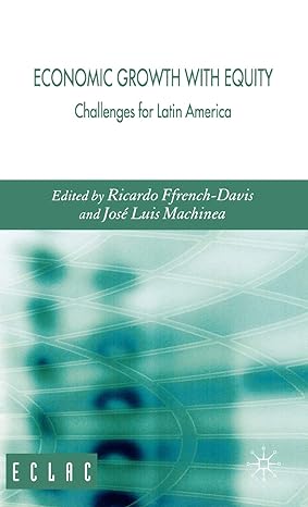 economic growth with equity challenges for latin america 2007th edition jose luis machinea ,r ffrench davis