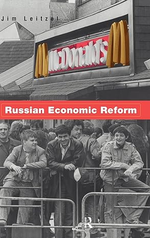 russian economic reform 1st edition james leitzel 0415125103, 978-0415125109