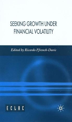seeking growth under financial volatility 2006th edition r ffrench davis 1403996350, 978-1403996350