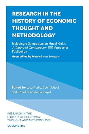 research in the history of economic thought and methodology including a symposium on hazel kyrks a theory of