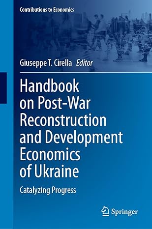 handbook on post war reconstruction and development economics of ukraine catalyzing progress 1st edition