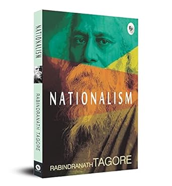 nationalism paperback jan 01 2014 rabindranath tagore 1st edition rabindranath tagore 8175993103,